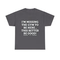 Gym Ginge product media | GG|Charcoal|Missing Gym - Front Only T-Shirt|V1
