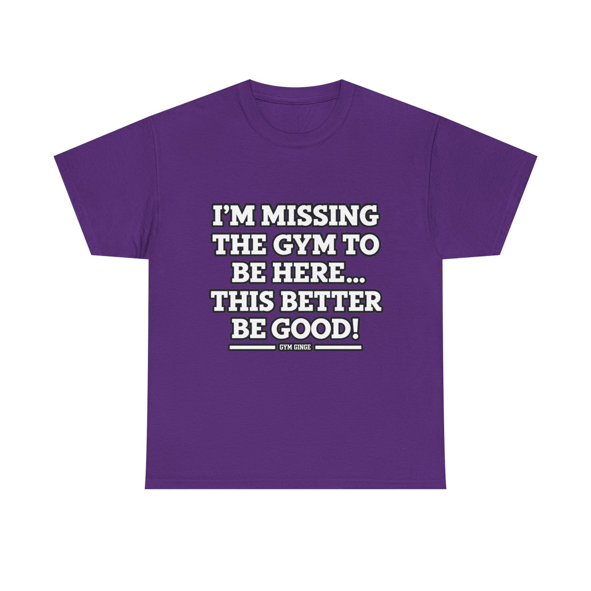 Gym Ginge product media | GG|Purple|Missing Gym - Front Only T-Shirt|V1